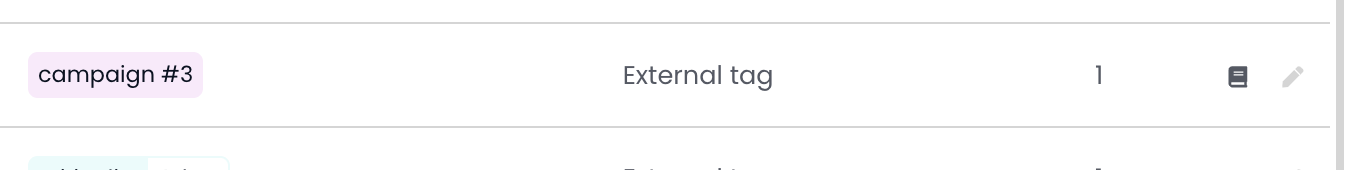 Campaign #3 tag with External tag label, the number 1, and icons for list view and edit options.
